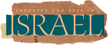 Encontro com Deus em Israel - A Caravana